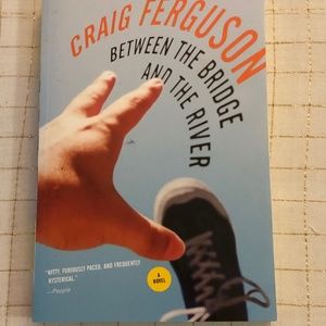 Craig Ferguson: "Between the Bridge and the River"